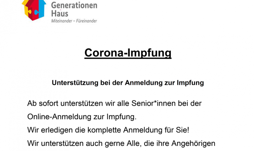 Das Mehrgenerationenhaus in Waldfischbach-B. unterstützt Senioren/innen bei der Registrierung zur Impfung